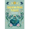 Mountain Magic: Explore the Secrets of Old Time Witchcraft (Beyer Rebecca)