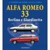 Alfa Romeo 33. Berlina e giardinetta