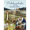 PRÍBEHY JEDNÉHO KRÁĽOVST… (Príbehy jedného kráľovstva:)