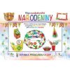 Moje nezabudnuteľné narodeniny