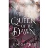 Queen of the Dawn