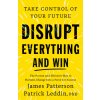 Disrupt Everything