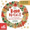 Babbo Natale e la ricerca dello spirito natalizio. Calendario dell’Avvento