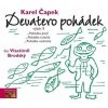 Devatero pohádek (audiokniha pro děti) - Karel Čapek
