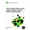 Nová sociální rizika na trhu práce a potřeby reformy české veřejné politiky - Lenka Klimplová, Jiří Winkler