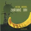 Zrátané dni - Peter Huchel