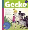 Gecko Kinderzeitschrift Band 77 (Sarah M. Kempen,Renus Berbig,Dominik Merscheid,Julia Dürr,Lotte Bräuning,Elfe Marie Opiela,Christoph Kirsch,Ulf K.,Annika ?yrab?)(Brožovaná)