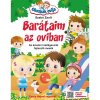 Šikovné škôlky Priatelia v škôlke rozprávková knižka - v maďarskom jazyku
