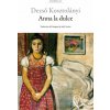 Anna la dulce (DEZSO KOSZTOLANYI)(Brožovaná)