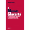 metodo Giacarta. La crociata anticomunista di Washington e il programma di omicidi di massa che hanno plasmato il nostro mondo (Vincent Bevins)(Brožovaná)