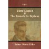 Duino Elegies and The Sonnets to Orpheus (Rainer Maria Rilke)(Brožovaná)
