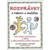 Rozprávky o psíkovi a mačičke - autor neuvedený