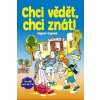 Chci vědět, chci znát! - Dagmar Grymová