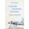 Umenie múdreho konania