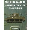 World War II Armored Vehicles Coloring Book