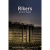 Rikers - Graham Rayman, Reuven Blau
