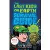 Last Kids on Earth Survival Guide (Max Brallier)(Brožovaná)
