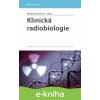 E-kniha Klinická radiobiologie - Renata Havránková