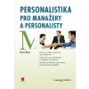 Personalistika pro manažery a personalisty Martin Šikýř 2012 (E-kniha)