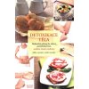 Detoxikace těla Holistický přístup ke zdravín prostřednictvím tradiční čínské medicíny - Zhao Yingpan