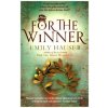 For the Winner (Emily Hauser)(Brožovaná)