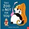 This Zoo is Not for You