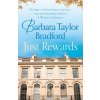 Just Rewards (Barbara Taylor Bradford)(Brožovaná)