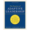 Practice of Adaptive Leadership