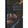 The English Patents of Monopoly (Price William Hyde)