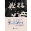 Sestry Machatovy - Věra Staňková