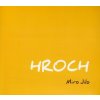 CD: Hroch - Nový vietor v tvorbe pre deti a rodinu.
