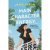 Main Character Energy - Jamie Varon