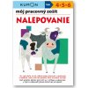 Môj pracovný zošit Nalepovanie - Toshihiko Karakida, Giovanni K. Moto, Yoshiko Murakami