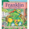 Franklin Says I Love You