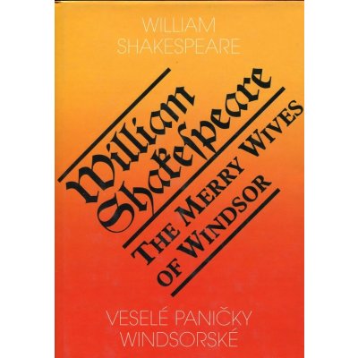 Veselé paničky Windsorské / The Merry Wives of Windsor - William Shakespeare