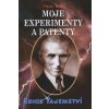 Moje experimenty a patenty - Nikola Tesla