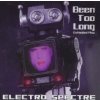 Electro Spectre - Been Too Long [CD]