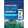 Evolution of Island Mammals (George Lyras,John De Vos)(Pevná)