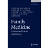 Family Medicine: Principles and Practice (Paul M. Paulman,Robert B. Taylor,Audrey A. Paulman)()