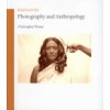 Photography and Anthropology (Pinney Christopher)