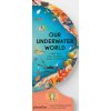 OUR UNDERWATER WORLD (Sue Lowell Gallion)()
