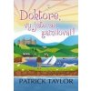 Doktore, vy jste se zamiloval! - Patrick Taylor
