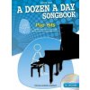 A Dozen A Day Songbook: Pop Hits - Book 1 + CD