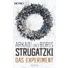 Das Experiment (Arkadi Strugatzki,Boris Strugatzki,Reinhard Fischer)(Brožovaná)