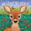We Leave No Trace! (Terry Pierce)(Pevná)