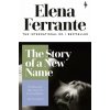 The Story of a New Name - Elena Ferrante