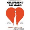Girlfriend on Mars