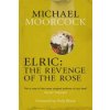 Elric: The Revenge of the Rose