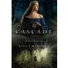 Cascade (Lisa T Bergren)(Brožovaná)