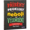 Příběhy pro kluky, kteří se nebojí být výjimeční - Ben Brooks